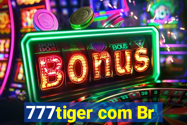 777tiger com Br